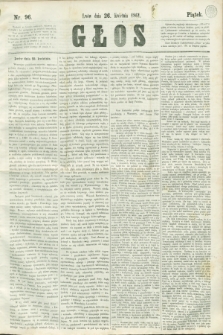 Głos. 1861, nr 96 (26 kwietnia)