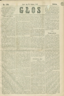 Głos. 1861, nr 130 (8 czerwca)