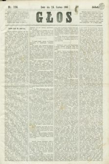 Głos. 1861, nr 136 (15 czerwca)