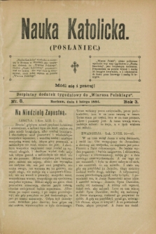 Nauka Katolicka (Posłaniec) : bezpłatny dodatek tygodniowy do „Wiarusa Polskiego”. R.3, nr 5 (1 lutego 1894)
