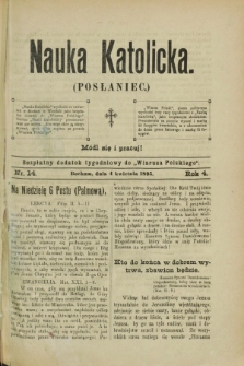 Nauka Katolicka (Posłaniec) : bezpłatny dodatek tygodniowy do „Wiarusa Polskiego”. R.4, nr 14 (4 kwietnia 1895)