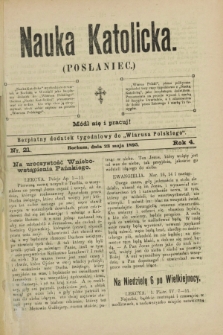 Nauka Katolicka (Posłaniec) : bezpłatny dodatek tygodniowy do „Wiarusa Polskiego”. R.4, nr 21 (23 maja 1895)