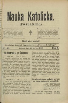 Nauka Katolicka (Posłaniec) : bezpłatny dodatek tygodniowy do „Wiarusa Polskiego”. R.4, nr 25 (20 czerwca 1895)