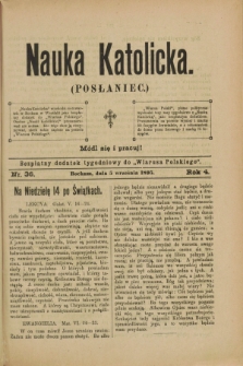 Nauka Katolicka (Posłaniec) : bezpłatny dodatek tygodniowy do „Wiarusa Polskiego”. R.4, nr 36 (5 września 1895)