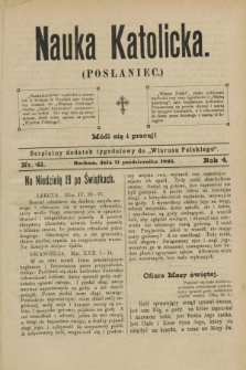 Nauka Katolicka (Posłaniec) : bezpłatny dodatek tygodniowy do „Wiarusa Polskiego”. R.4, nr 41 (11 października 1895)