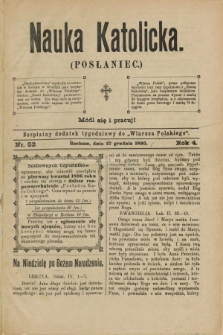 Nauka Katolicka (Posłaniec) : bezpłatny dodatek tygodniowy do „Wiarusa Polskiego”. R.4, nr 52 (27 grudnia 1895)