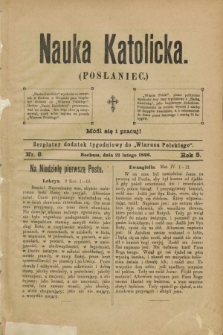 Nauka Katolicka (Posłaniec) : bezpłatny dodatek tygodniowy do „Wiarusa Polskiego”. R.5, nr 8 (21 lutego 1896)