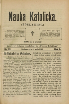 Nauka Katolicka (Posłaniec) : bezpłatny dodatek tygodniowy do „Wiarusa Polskiego”. R.5, nr 20 (14 maja 1896)