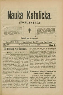 Nauka Katolicka (Posłaniec) : bezpłatny dodatek tygodniowy do „Wiarusa Polskiego”. R.5, nr 23 (4 czerwca 1896)