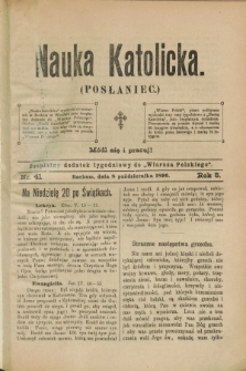 Nauka Katolicka (Posłaniec) : bezpłatny dodatek tygodniowy do „Wiarusa Polskiego”. R.5, nr 41 (8 października 1896)