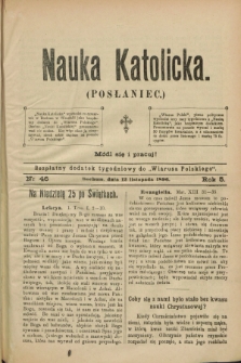 Nauka Katolicka (Posłaniec) : bezpłatny dodatek tygodniowy do „Wiarusa Polskiego”. R.5, nr 46 (12 listopada 1896)