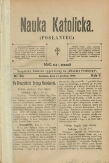 Nauka Katolicka (Posłaniec) : bezpłatny dodatek tygodniowy do „Wiarusa Polskiego”. R.5, nr 52 (24 grudnia 1896)