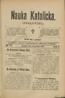 Nauka Katolicka (Posłaniec) : bezpłatny dodatek tygodniowy do „Wiarusa Polskiego”. R.5, nr 53 (30 grudnia 1896)