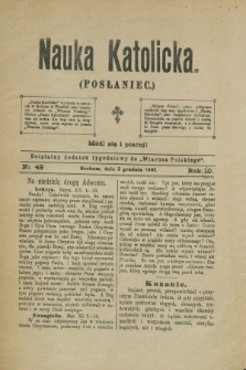 Nauka Katolicka (Posłaniec) : bezpłatny dodatek tygodniowy do „Wiarusa Polskiego”. R.10, nr 49 (5 grudnia 1901)