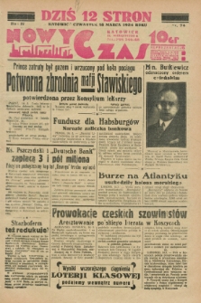 Nowy Czas. R.4, nr 74 (15 marca 1934)