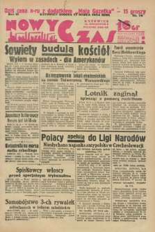 Nowy Czas. R.4, nr 76 (17 marca 1934)