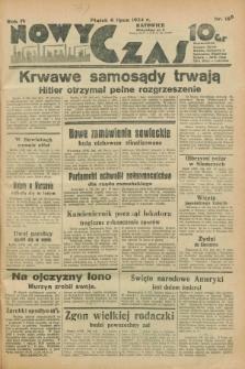 Nowy Czas. R.4, nr 169 (6 lipca 1934)