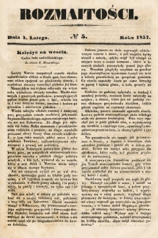 Rozmaitości : pismo dodatkowe do Gazety Lwowskiej. 1857, nr 5