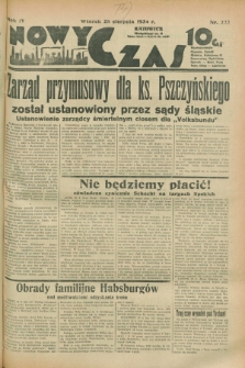 Nowy Czas. R.4, nr 222 (28 sierpnia 1934)
