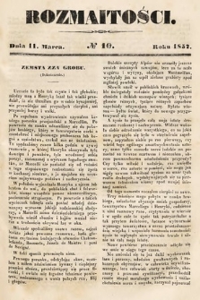 Rozmaitości : pismo dodatkowe do Gazety Lwowskiej. 1857, nr 10