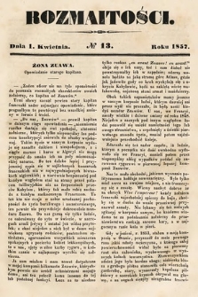 Rozmaitości : pismo dodatkowe do Gazety Lwowskiej. 1857, nr 13