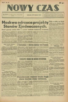 Nowy Czas. R.5, nr 41 (8/9 kwietnia 1943)