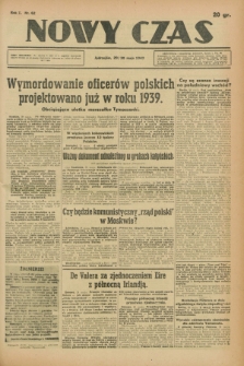 Nowy Czas. R.5, nr 62 (29/30 maja 1943)