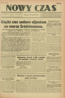 Nowy Czas. R.5, nr 95 (17/18 sierpnia1943)