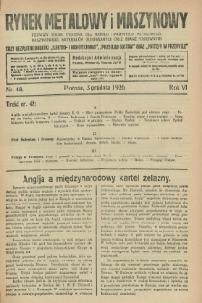 Rynek Metalowy i Maszynowy : pierwszy polski tygodnik dla handlu i przemysłu metalowego, maszynowego, materjałów budowlanych oraz branż pokrewnych. R.6, nr 48 (3 grudnia 1926) + dod.