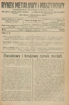 Rynek Metalowy i Maszynowy : najobszerniejsze czasopismo fachowe w Polsce. R.7, nr 8 (24 lutego 1927) + dod.