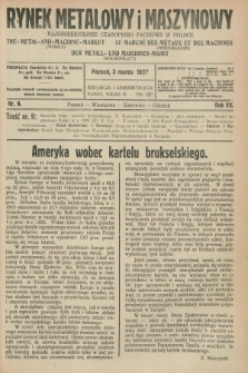 Rynek Metalowy i Maszynowy : najobszerniejsze czasopismo fachowe w Polsce. R.7, nr 9 (3 marca 1927) + dod.