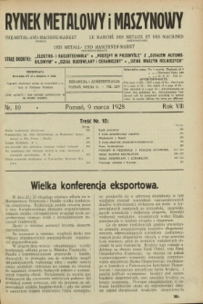 Rynek Metalowy i Maszynowy. R.8, nr 10 (9 marca 1928) + dod.