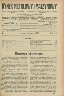 Rynek Metalowy i Maszynowy. R.8, nr 12 (23 marca 1928) + dod.
