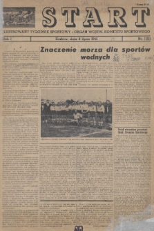 Start : ilustrowany tygodnik sportowy : organ Wojew. Komitetu Sportowego. 1945, nr 1