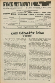 Rynek Metalowy i Maszynowy. R.8, nr 41 (13 października 1928) + dod.