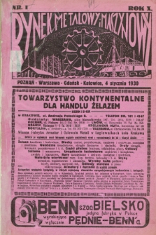 Rynek Metalowy i Maszynowy. R.10, nr 1 (4 stycznia 1930) + dod.