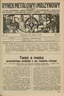 Rynek Metalowy i Maszynowy. R.10, nr 11 (15 marca 1930) + dod.