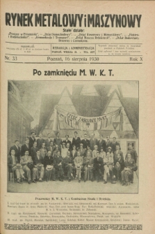 Rynek Metalowy i Maszynowy. R.10, nr 33 (16 sierpnia 1930) + dod.