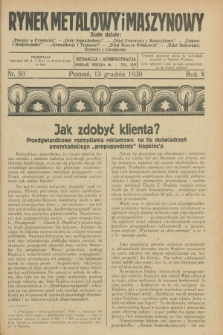Rynek Metalowy i Maszynowy. R.10, nr 50 (13 grudnia 1930) + dod.