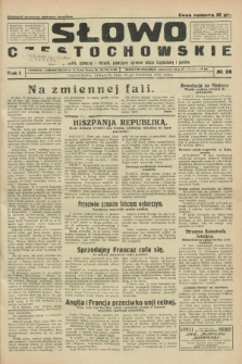 Słowo Częstochowskie : dziennik polityczny, społeczny i literacki, poświęcony sprawom miasta Częstochowy i powiatu. R.1, № 26 (16 kwietnia 1931)