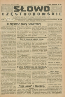 Słowo Częstochowskie : dziennik polityczny, społeczny i literacki, poświęcony sprawom miasta Częstochowy i powiatu. R.1, № 28 (18 kwietnia 1931)