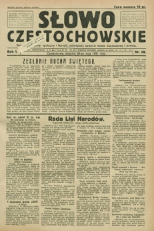 Słowo Częstochowskie : dziennik polityczny, społeczny i literacki, poświęcony sprawom miasta Częstochowy i powiatu. R.1, nr 58 (24 maja 1931)