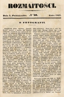 Rozmaitości : pismo dodatkowe do Gazety Lwowskiej. 1857, nr 40