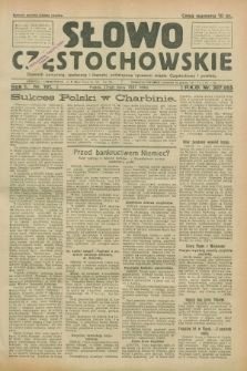 Słowo Częstochowskie : dziennik polityczny, społeczny i literacki, poświęcony sprawom miasta Częstochowy i powiatu. R.1, nr 101 (17 lipca 1931)