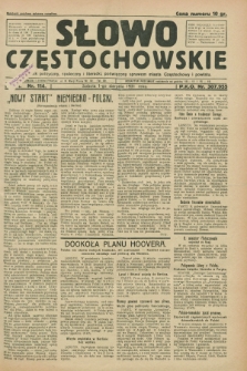 Słowo Częstochowskie : dziennik polityczny, społeczny i literacki, poświęcony sprawom miasta Częstochowy i powiatu. R.1, nr 114 (1 sierpnia 1931)