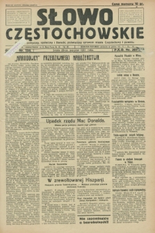 Słowo Częstochowskie : dziennik polityczny, społeczny i literacki, poświęcony sprawom miasta Częstochowy i powiatu. R.1, nr 134 (26 sierpnia 1931)