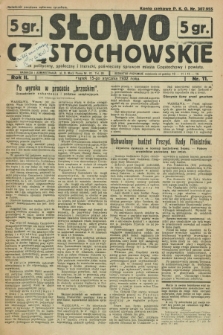 Słowo Częstochowskie : dziennik polityczny, społeczny i literacki, poświęcony sprawom miasta Częstochowy i powiatu. R.2, nr 11 (15 stycznia 1932)