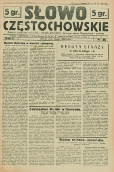 Słowo Częstochowskie : dziennik polityczny, społeczny i literacki, poświęcony sprawom miasta Częstochowy i powiatu. R.2, nr 26 (2 lutego 1932)