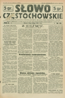 Słowo Częstochowskie : dziennik polityczny, społeczny i literacki, poświęcony sprawom miasta Częstochowy i powiatu. R.2, nr 37 (16 lutego 1932)