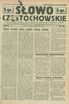 Słowo Częstochowskie : dziennik polityczny, społeczny i literacki, poświęcony sprawom miasta Częstochowy i powiatu. R.2, nr 39 (18 lutego 1932)